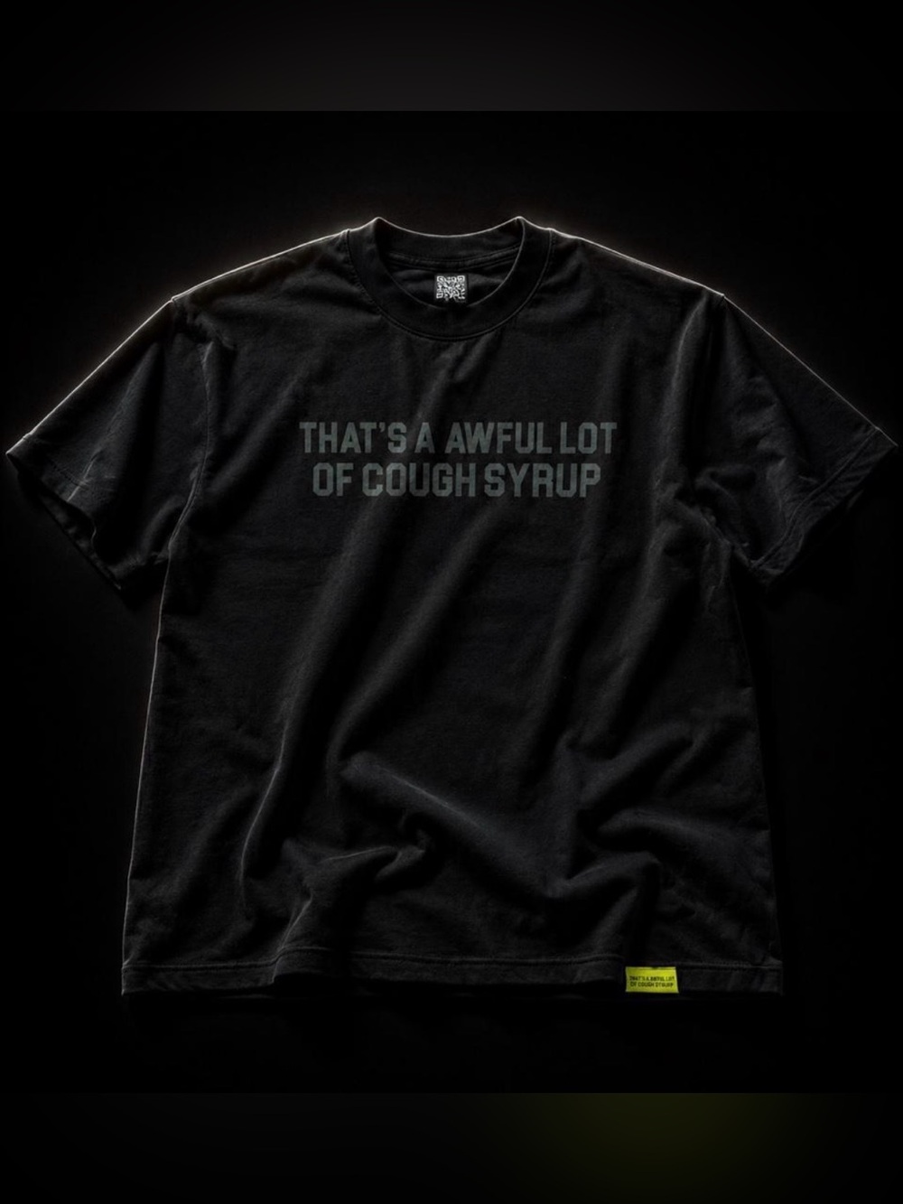 That’s A Awful Lot Of Cough Syrup Black Tonal Tee - Size L - NWT